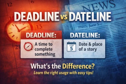 deadline or dateline
